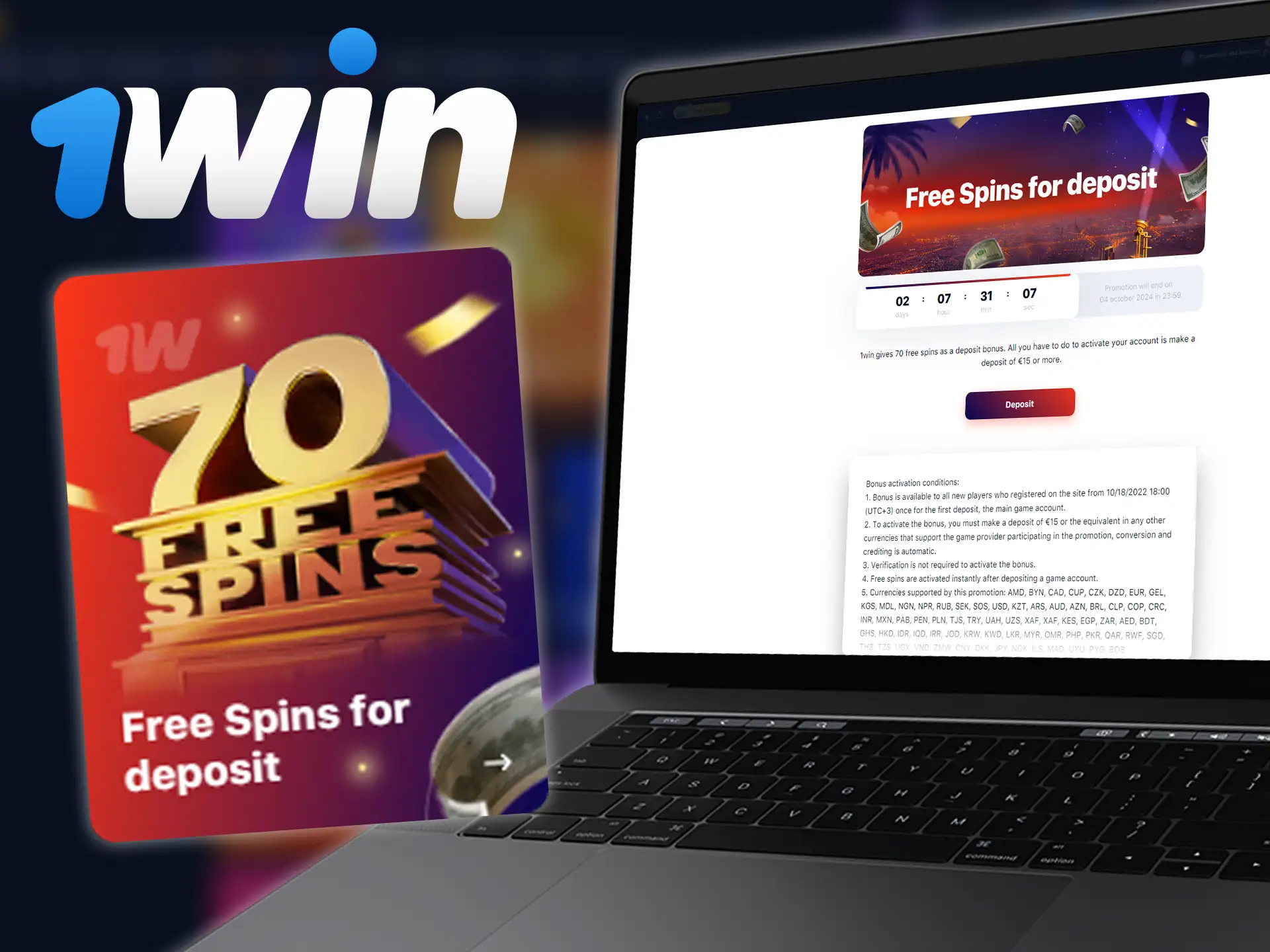 Activate your account at 1win, make a deposit and get free spins as a bonus.