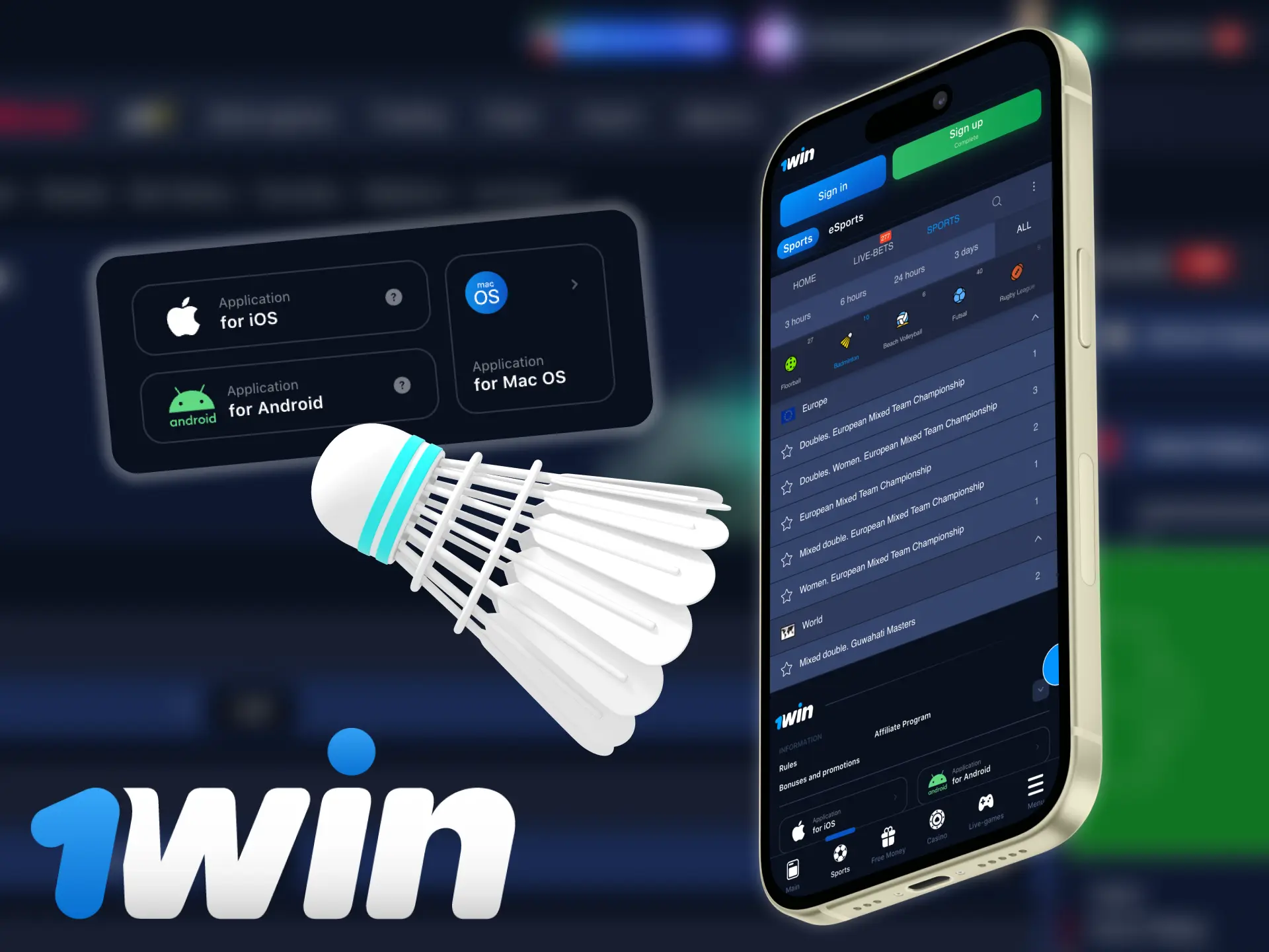 Try an original 1win badminton betting mobile app.