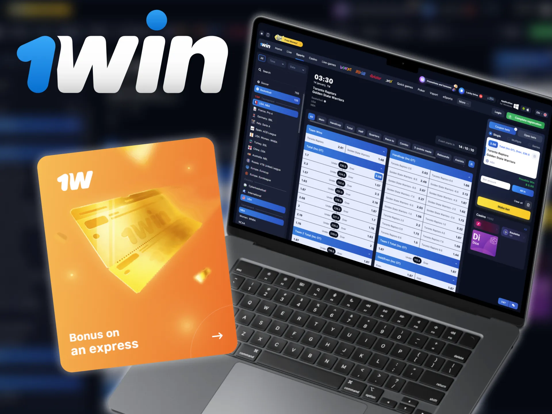 1win offers a Express Bets Bonus for placing bets on basketball.