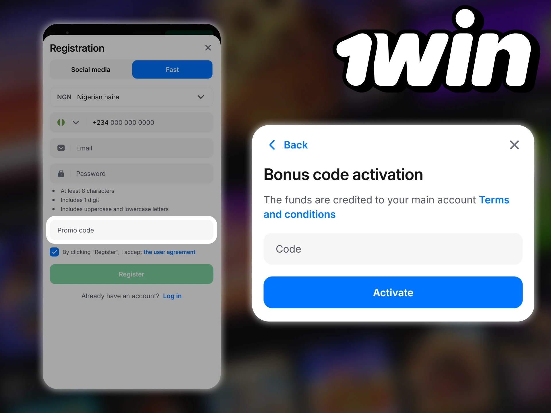 During registration, you can enter the promo code to get a bonus from 1win.
