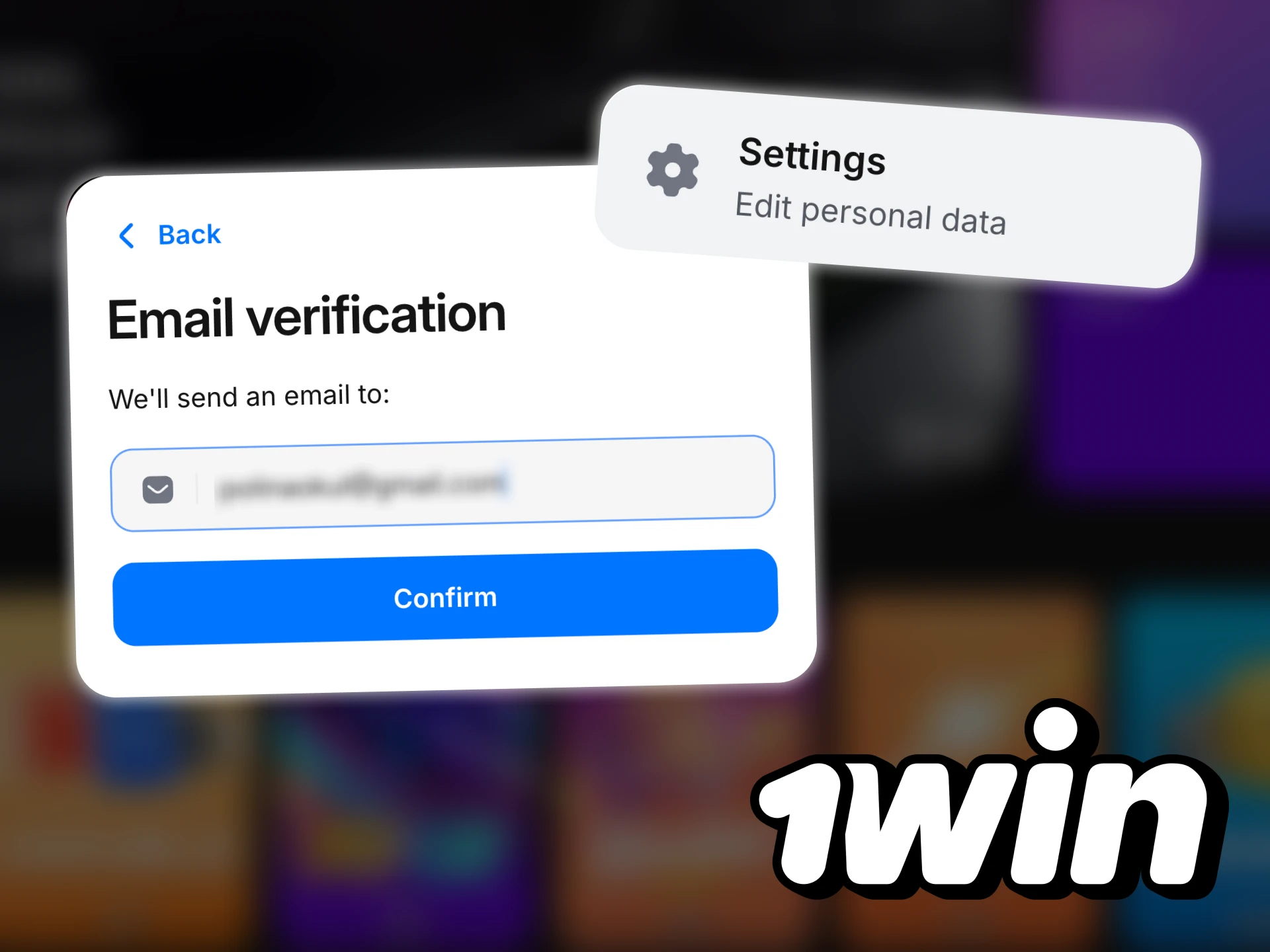 You need to go through the 1win verification process.