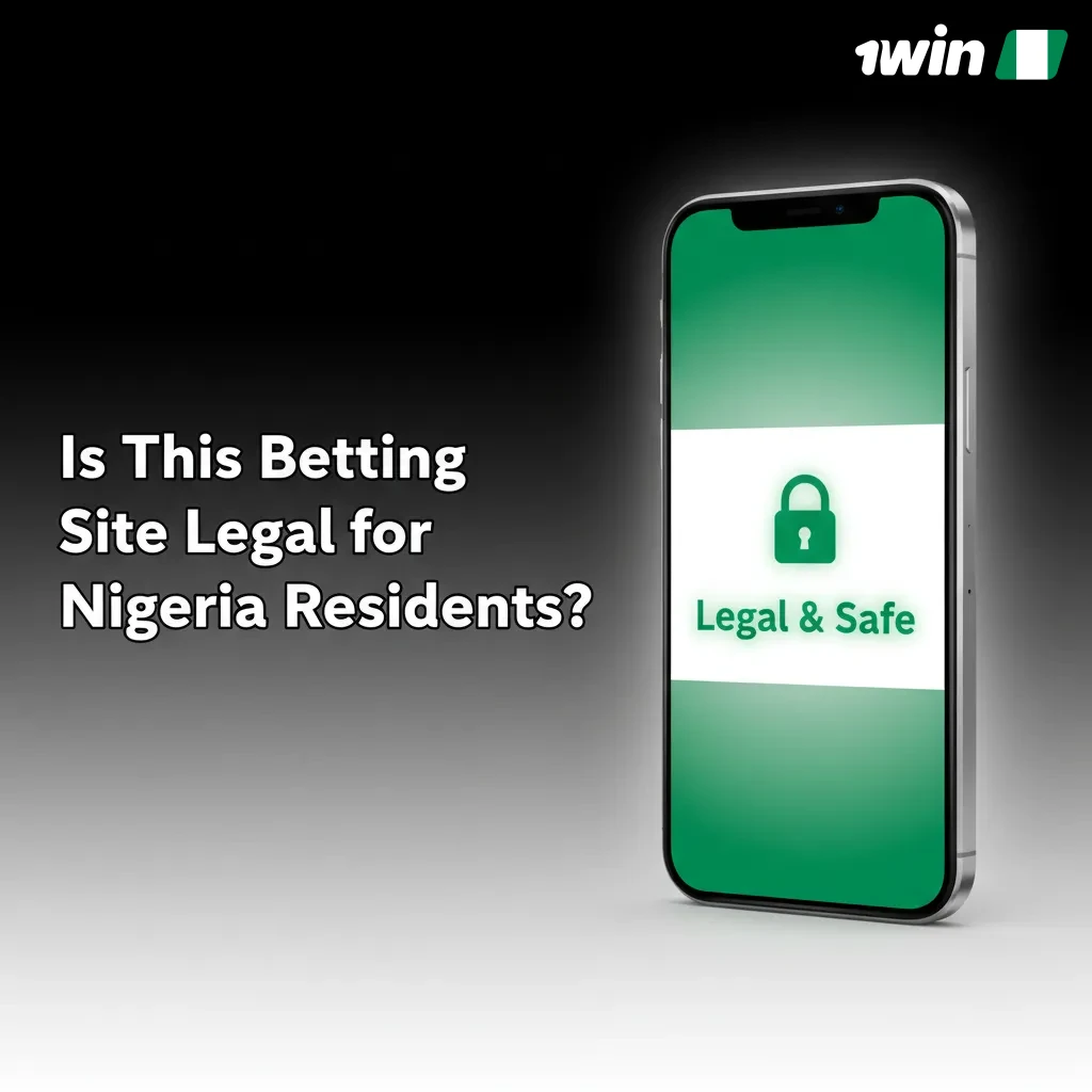 Is this betting site legal for Nigeria residents? International licence, 18+, privacy policy, responsible gaming, clear T&Cs.