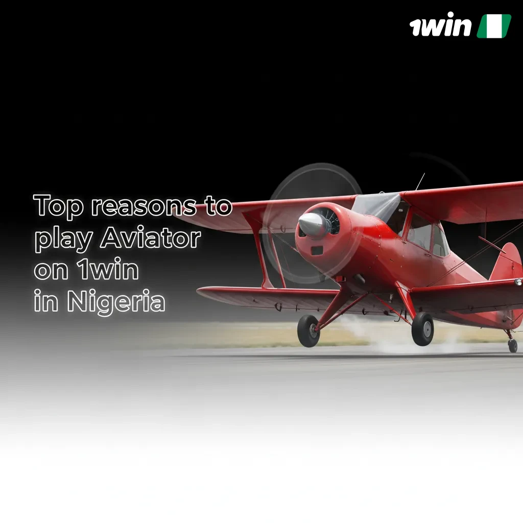 Top reasons to play Aviator on 1win Nigeria: fast rounds, provably fair Spribe, NGN deposits, demo/real, auto tools, mobile
